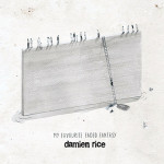 Damien Rice – My Favourite Faded Fantasy